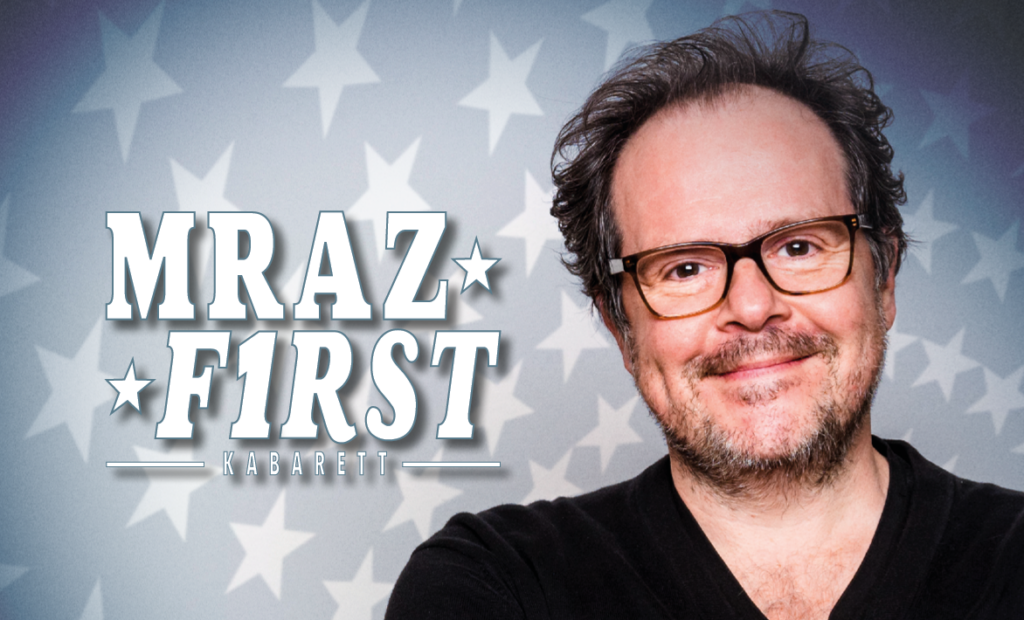 Bericht über den Kabarettabend mit Thomas Mraz und seinem Soloprogramm „MRAZ FIRST“ am 26. September 2026 in der Turnhalle Allhartsberg, veranstaltet vom Herren Kommunikations Club (HKC) Allhartsberg.